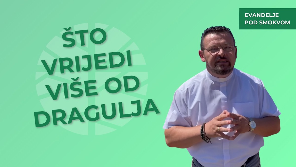 Đakon Vjekoslav Uvalić - Duhovna pustolovina | EVANĐELJE (Mt 13,44-52)