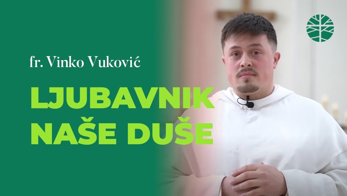 Ljubavnik naše duše | EVANĐELJE (Iv 16, 12-15)