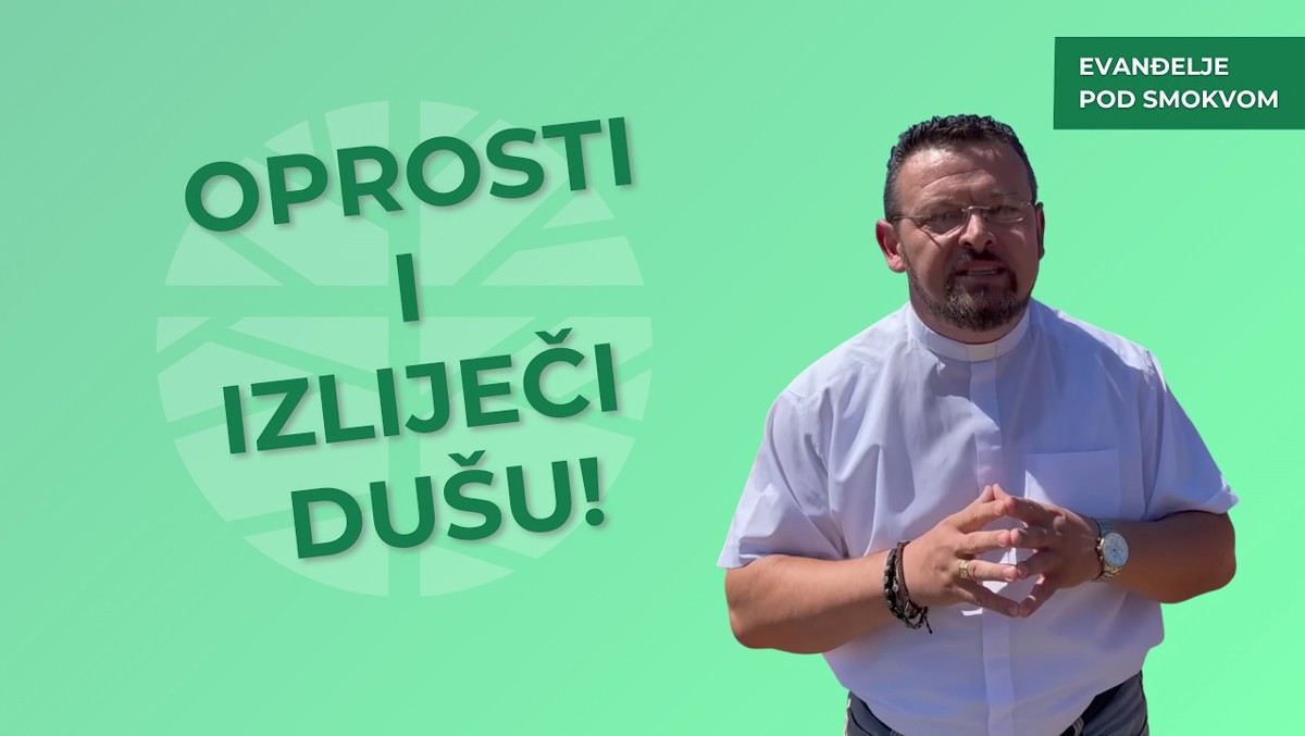 Đakon Vjekoslav Uvalić - Do kad više opraštati? | EVANĐELJE (Mt 18,21-35)