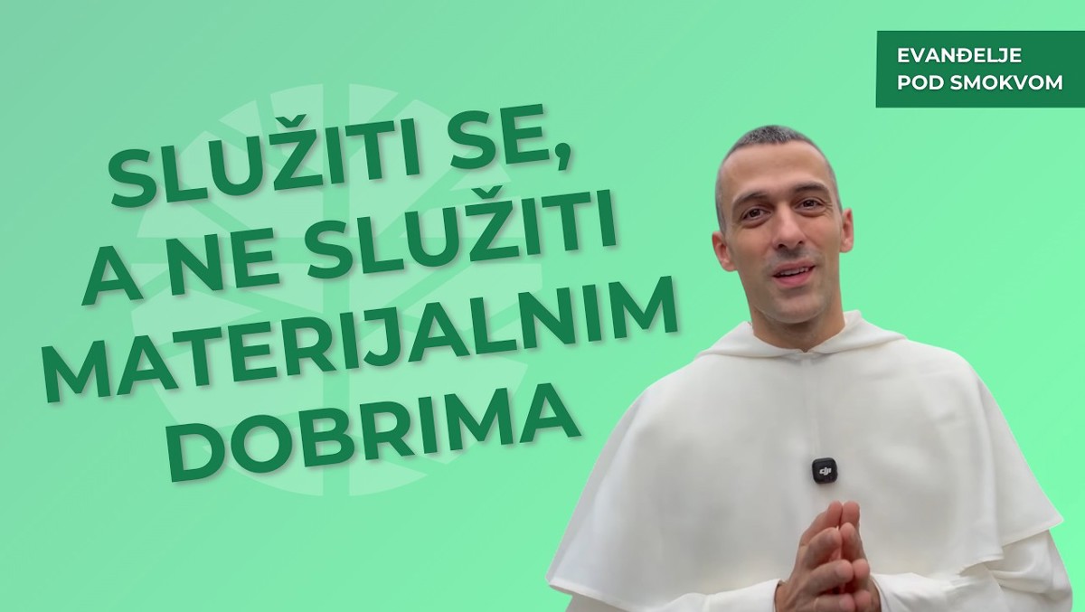 fr. Ivan Dominik Iličić - Treba li stvarno sve prodati? | EVANĐELJE (Mt 19,16-22)