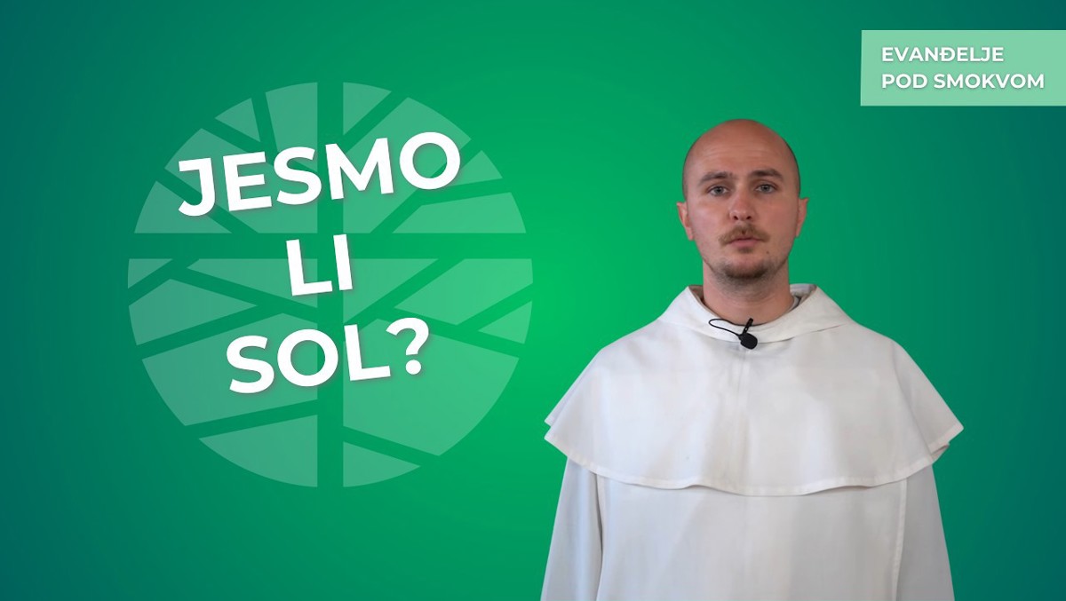 fra Jure Josipović - Božji začini | EVANĐELJE (Mt 5,13-16)