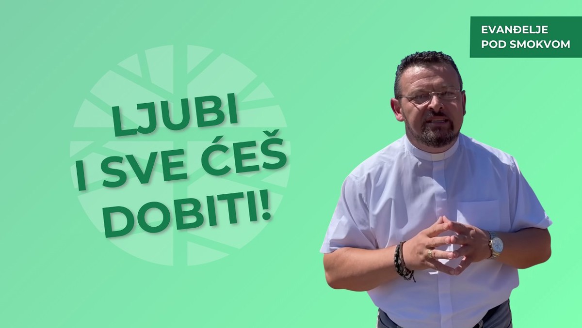 Đakon Vjekoslav Uvalić - Specifični zahtjevi i velikodušne milosti  | EVANĐELJE (Mt 10,37-42)