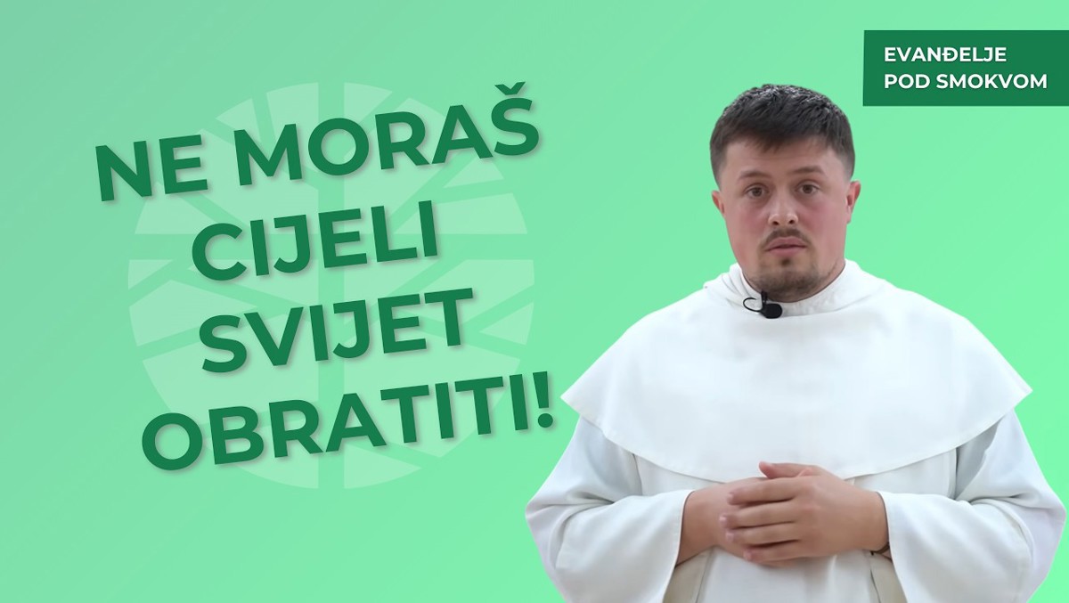 fr. Vinko Vuković - Evangelizacija u vlastitoj kući | EVANĐELJE (Mt 10,1-7)